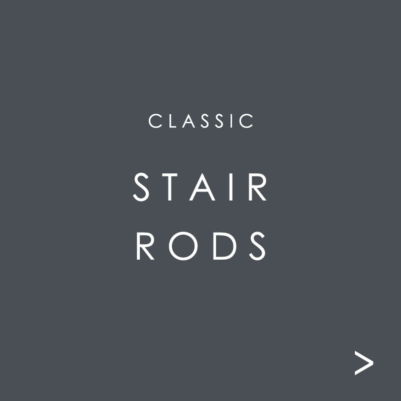 Stair Rods Range